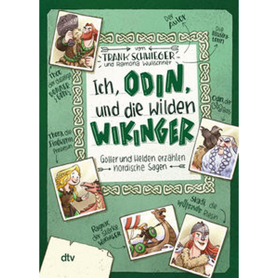 DTV  Ich, Odin, und die wilden Wikinger Götter und Helden erzählen nordische Sagen 
