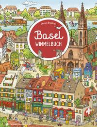 Basel Wimmelbuch Brüchler, Mirco (Illustrationen) Gebundene Ausgabe 