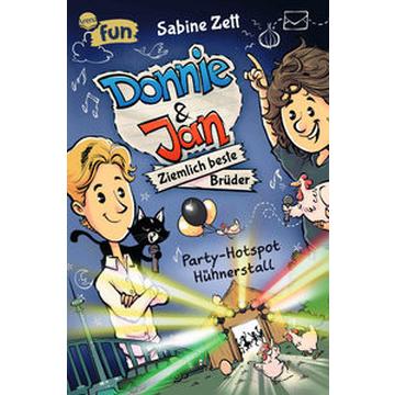 Donnie & Jan - Ziemlich beste Brüder (2). Party-Hotspot Hühnerstall