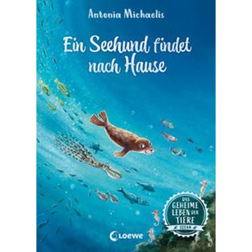 Das geheime Leben der Tiere (Ozean) - Ein Seehund findet nach Hause