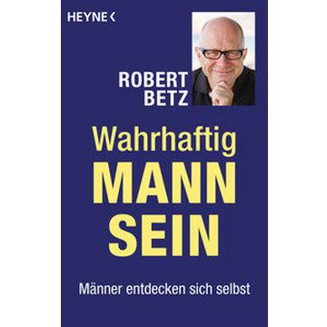 Wahrhaftig Mann sein