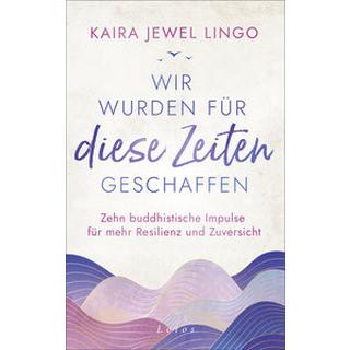 Wir wurden für diese Zeiten geschaffen Lingo, Kaira Jewel; Weingart, Karin (Übersetzung) Copertina rigida 