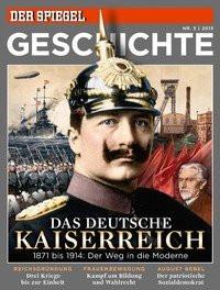 Das deutsche Kaiserreich SPIEGEL-Verlag Rudolf Augstein GmbH & Co. KG; Rudolf Augstein (1923â¯-â¯2002) (Editor) Copertina rigida 