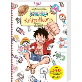 One Piece Kritzelkurs Oda, Eiichiro; Fujisawa, Mika; Bockel, Antje (Übersetzung) Copertina rigida 