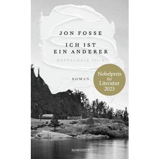 Ich ist ein anderer Fosse, Jon; Schmidt-Henkel, Hinrich (Übersetzung) Copertina rigida 