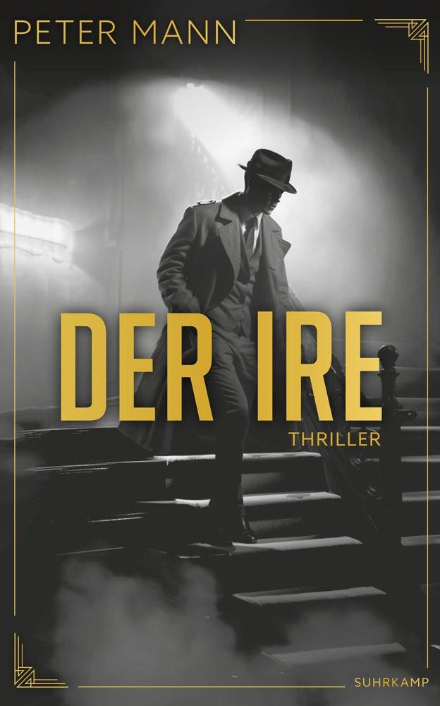 Der Ire Mann, Peter; Wörtche, Thomas (Hrsg.); Lux, Stefan (Übersetzung) Gebundene Ausgabe 