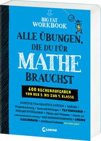 Big Fat Workbook - Alle Übungen, die du für Mathe brauchst Loewe Lernen und Rätseln (Hrsg.); Bubenheim, Christian (Übersetzung); Zimmermann, Miriam (Übersetzung); Ritter Thern, Alexander (Übersetzung) Copertina rigida 