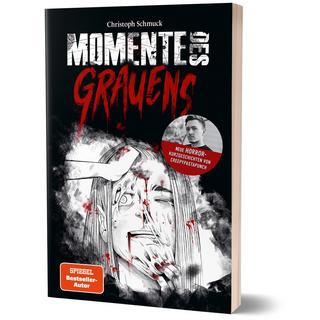 Momente des Grauens CreepyPastaPunch; Schmuck, Christoph; Jell, Dominik (Illustrationen) Couverture rigide 