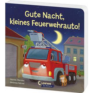 Gute Nacht, kleines Feuerwehrauto! Mendes, Natalie; Loewe Von Anfang An (Hrsg.); Német, Andreas (Illustrationen) Copertina rigida 