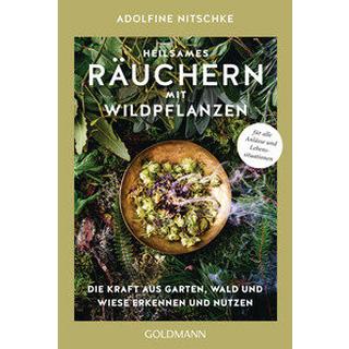 Heilsames Räuchern mit Wildpflanzen Nitschke, Adolfine Taschenbuch 