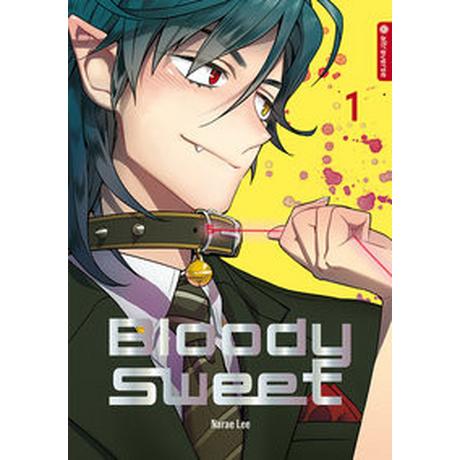 Bloody Sweet 01 Lee, NaRae; Holz, Miriam (Übersetzung) Copertina rigida 