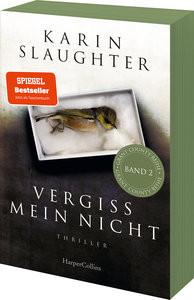 Vergiss mein nicht Slaughter, Karin; Schwaner, Teja (Übersetzung) Copertina rigida 