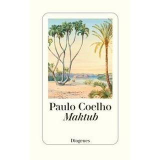 Maktub Coelho, Paulo; Meyer-Minnemann, Maralde (Übersetzung) Couverture rigide 