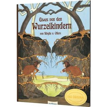 Etwas von den Wurzelkindern: Bilderbuch-Geschenkausgabe