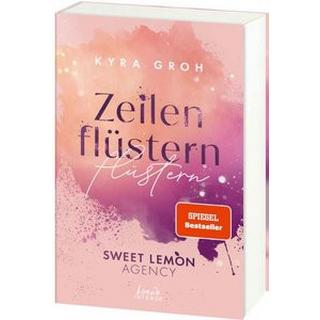 Zeilenflüstern (Sweet Lemon Agency, Band 1) Groh, Kyra; Loewe intense (Hrsg.) Gebundene Ausgabe 