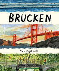 Brücken Majewski, Marc; Majewski, Marc (Illustrationen); Hartz, Cornelius (Übersetzung) Copertina rigida 