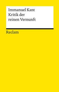 Kritik der reinen Vernunft Kant, Immanuel; Heidemann, Ingeborg (Hrsg.) Libro in brossura 