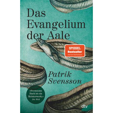 Das Evangelium der Aale Svensson, Patrik Taschenbuch 