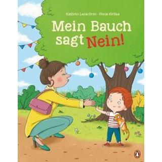 Mein Bauch sagt Nein! Orso, Kathrin Lena; Kvitka, Olena (Illustrationen) Couverture rigide 