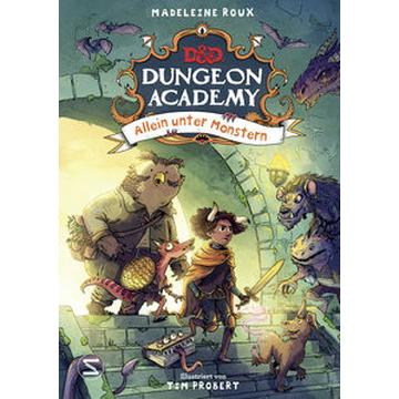 Dungeons & Dragons. Dungeon Academy - Allein unter Monstern