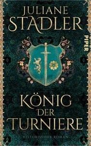 König der Turniere Stadler, Juliane Copertina rigida 