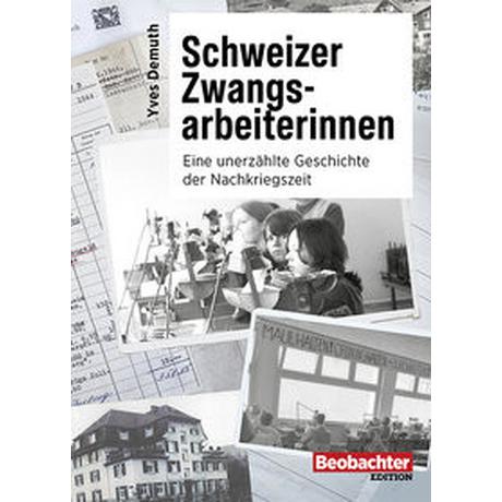 Schweizer Zwangsarbeiterinnen Demuth, Yves Copertina rigida 