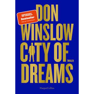 City of Dreams Winslow, Don; Lösch, Conny (Übersetzung) Copertina rigida 