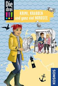 Die drei !!! Krimi, Krabben und ganz viel Nordsee Bender, Julie; Misselwitz, Franziska (Illustrationen); Biber, Ina (Illustrationen) Copertina rigida 