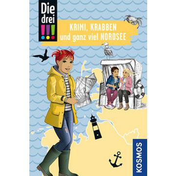 Die drei !!! Krimi, Krabben und ganz viel Nordsee