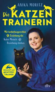 Die Katzentrainerin Moritz, Anika Taschenbuch 