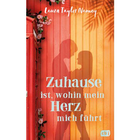 Zuhause ist, wohin mein Herz mich führt Namey, Laura Taylor; Weber, Mareike (Übersetzung) Gebundene Ausgabe 