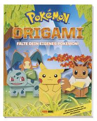 Pokémon: Origami - Falte Dein Eigenes Pokémon Pokémon; Kavelar, Nina (Übersetzung) Copertina rigida 