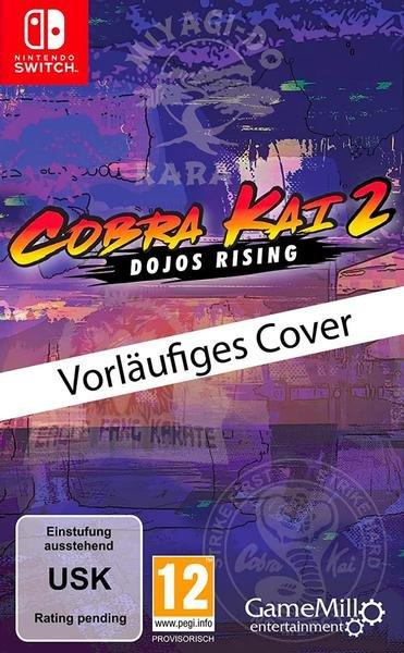 GameMill Entertainment  Cobra Kai 2: Dojos Rising 