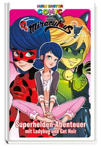 Mein erster Comic: Miraculous: Superhelden-Abenteuer mit Ladybug und Cat Noir Panini Copertina rigida 