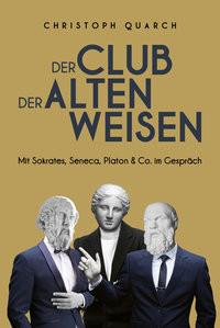 Der Club der alten Weisen Quarch, Christoph Copertina rigida 