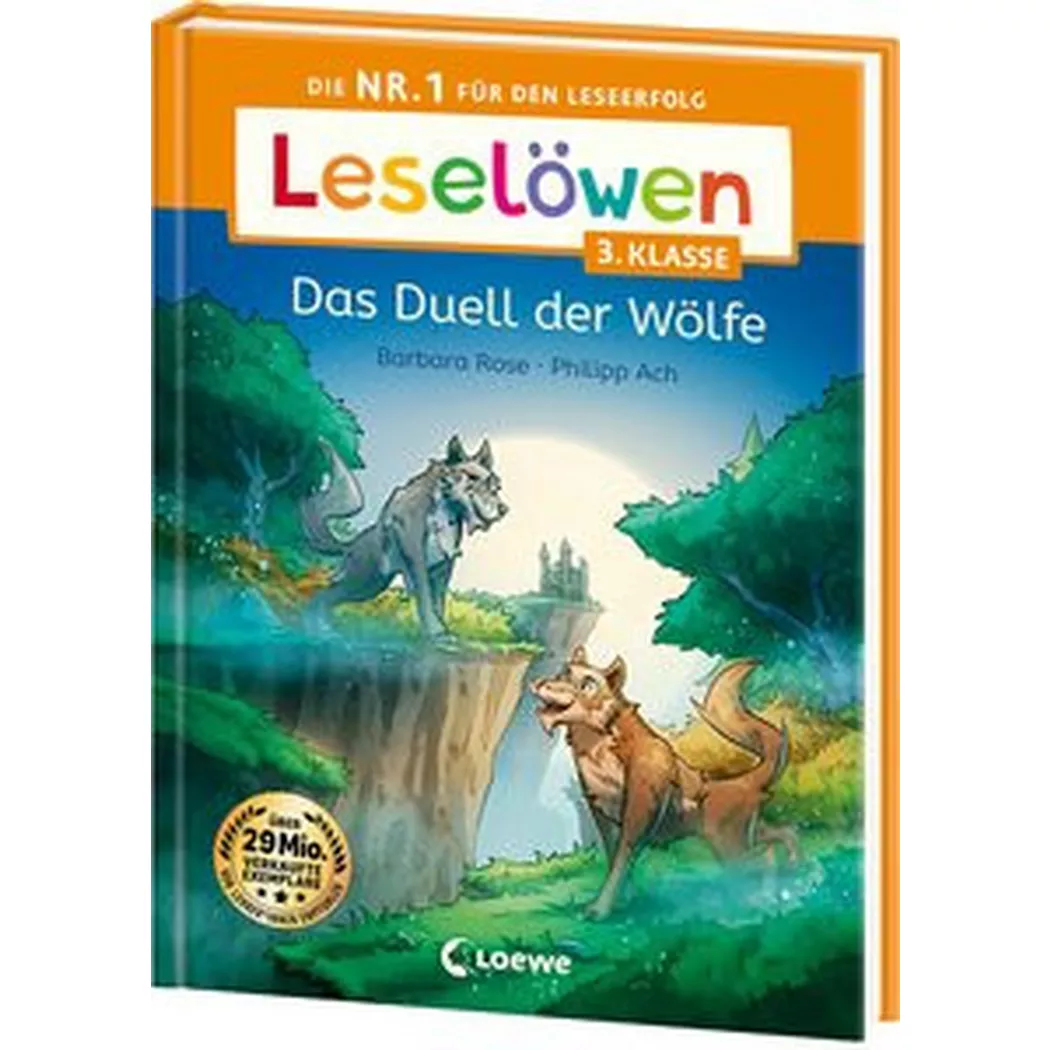 Loewe - Leselöwen 3. Klasse - Das Duell der Wölfe