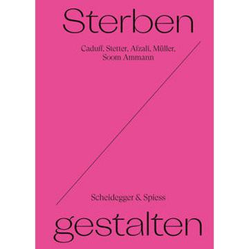 Sterben Gestalten