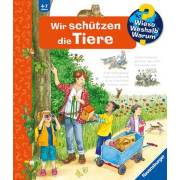 Wieso? Weshalb? Warum?, Band 43: Wir schützen die Tiere