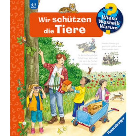 Wieso? Weshalb? Warum?, Band 43: Wir schützen die Tiere Erne, Andrea; Ebert, Anne (Illustrationen) Couverture rigide 