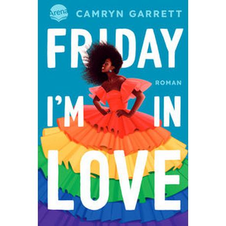 Friday I´m in Love Garrett, Camryn; Abedi, Isabel (Übersetzung) Copertina rigida 