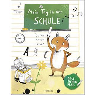 Mal doch mal! - Mein Tag in der Schule Goedelt, Marion (Illustrationen); Pattloch Verlag (Hrsg.) Couverture rigide 