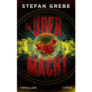 Die Übermacht Grebe, Stefan Couverture rigide 