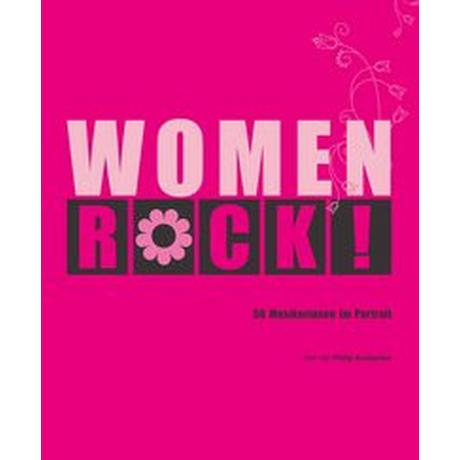 Women Rock! 50 Musikerinnen im Portrait Auslander, Philip; de Rijke, Hendrick (Übersetzung) Gebundene Ausgabe 