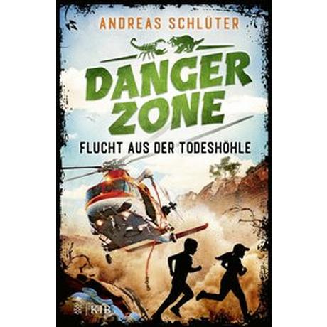 Dangerzone - Flucht aus der Todeshöhle Schlüter, Andreas; Kampmann, Stefani (Illustrationen) Copertina rigida 