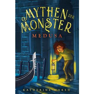 Mythen der Monster 1: Medusa Marsh, Katherine; Michalski, Jennifer (Übersetzung) Gebundene Ausgabe 