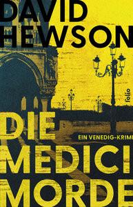 Die Medici-Morde Hewson, David; Salzmann, Birgit (Übersetzung) Copertina rigida 