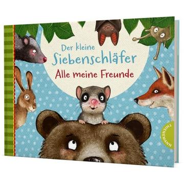 Der kleine Siebenschläfer: Alle meine Freunde