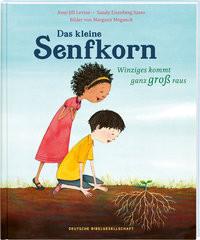 Das kleine Senfkorn Levine, Amy-Jill; Sasso, Sandy E.; Meganck, Margaux (Illustrationen); Dobler, Ramona (Übersetzung) Gebundene Ausgabe 