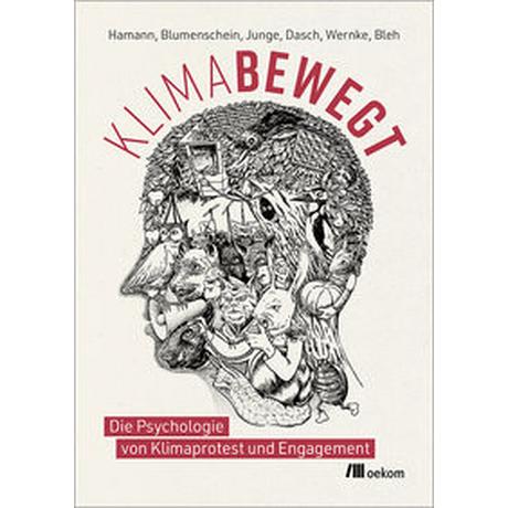 Klimabewegt Hamann, Karen; Blumenschein, Paula; Junge, Eva; Dasch, Sophia; Wernke, Alex; Bleh, Julian Couverture rigide 