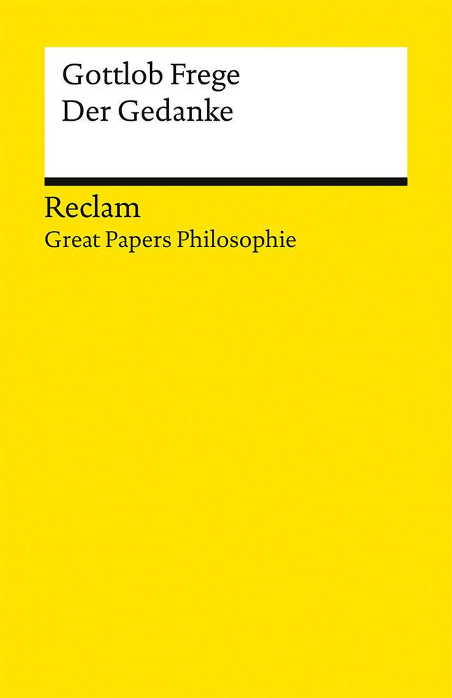 Der Gedanke Frege, Gottlob; Voigt, Uwe (Hrsg.) Livre de poche 